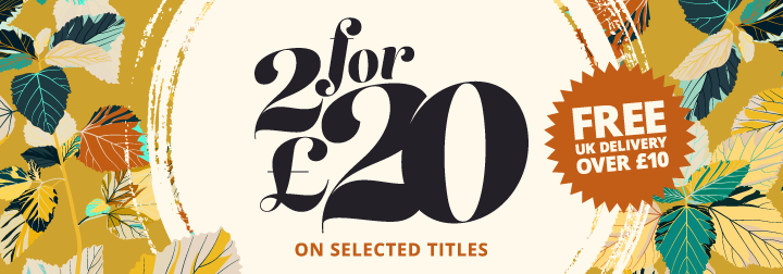 2 For £20 On Selected Titles & Free UK Delivery Over £10