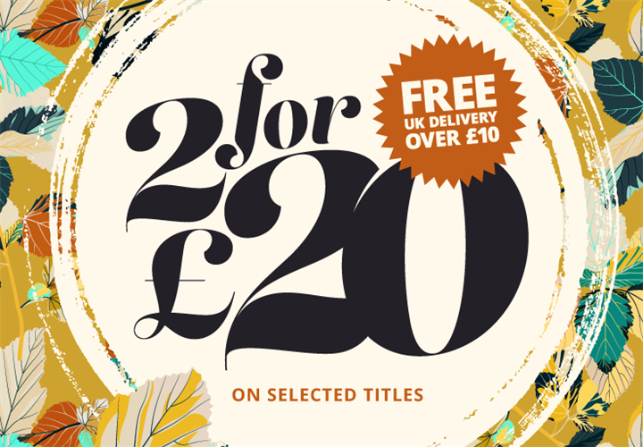 2 For £20 On Selected Titles & Free UK Delivery Over £10