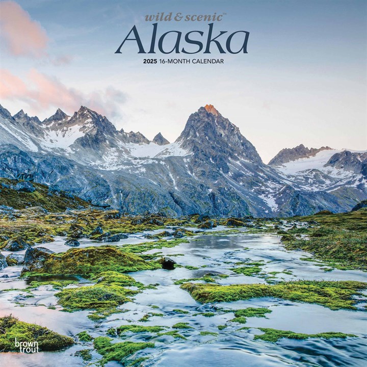 Wild & Scenic, Alaska Calendar 2025