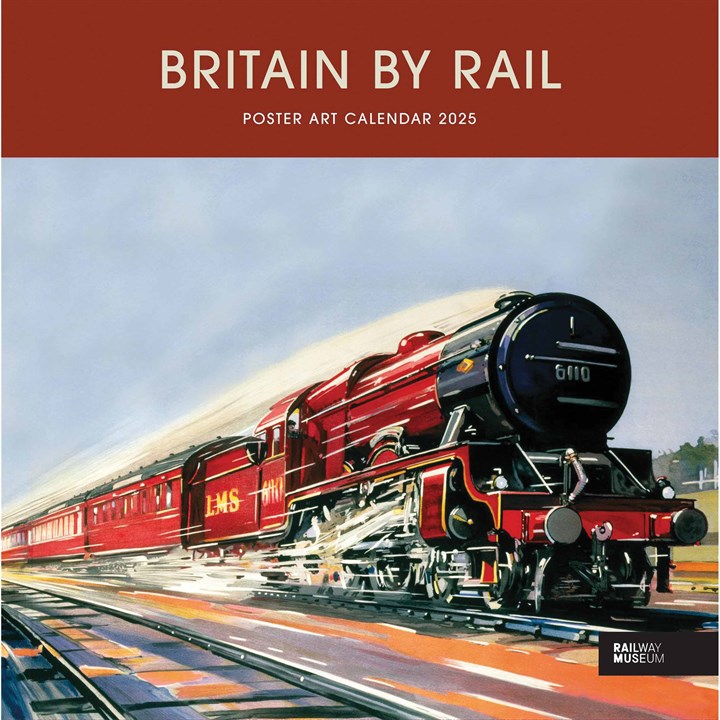 National Railway Museum, Britain By Rail Calendar 2025