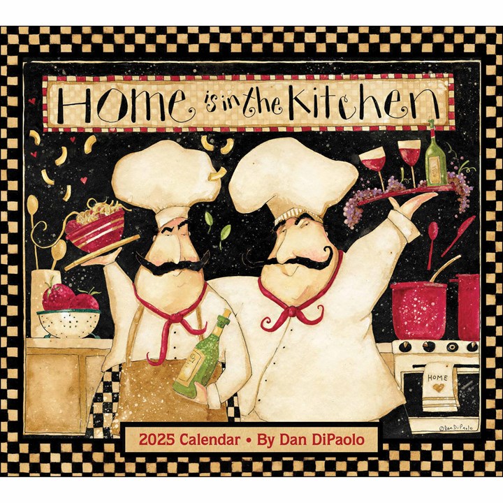 Dan DiPaolo, Home Is In The Kitchen Deluxe Calendar 2025