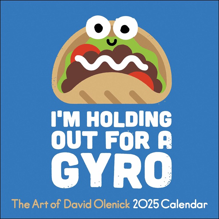 David Olenick, I'm Holding Out For A Gyro Calendar 2025