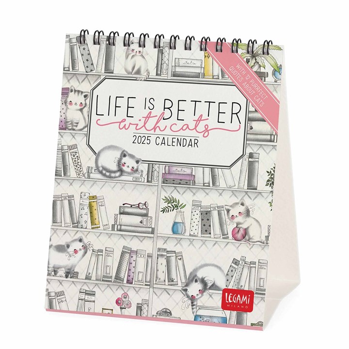 Life Is Better With Cats Easel Desk Calendar 2025