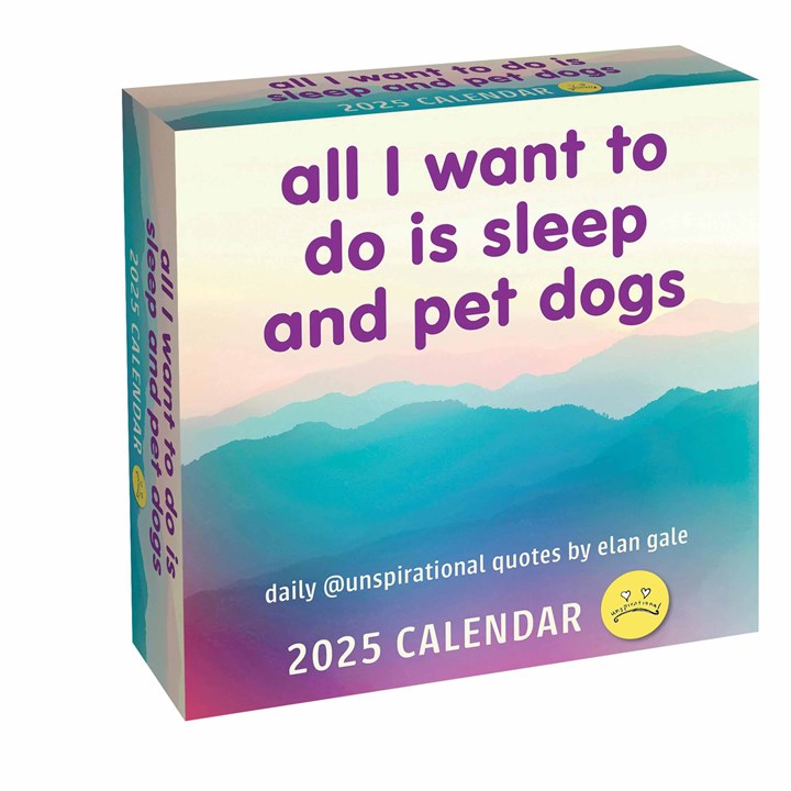 Unspirational, Sleep And Pet Dogs Desk Calendar 2025