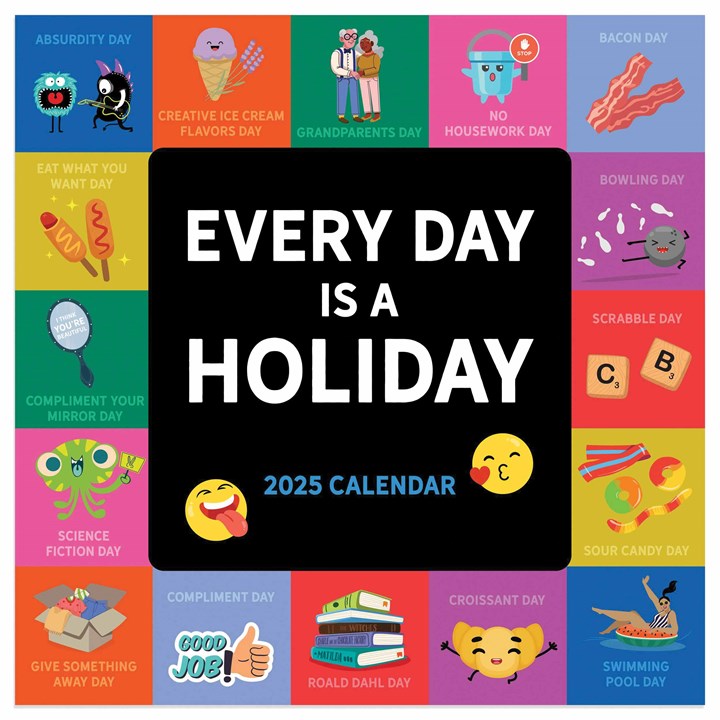 Every Day Is A Holiday Mini Calendar 2025