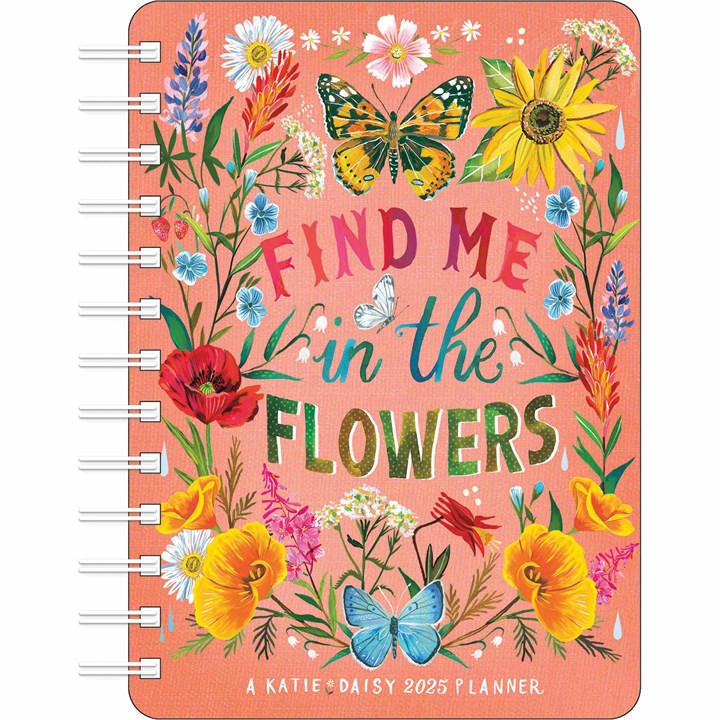 Katie Daisy, Find Me In The Flowers A5 Diary 2025