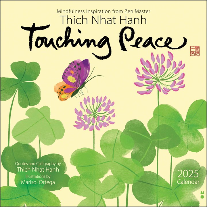 Thich Nhat Hanh, Touching Peace Calendar 2025