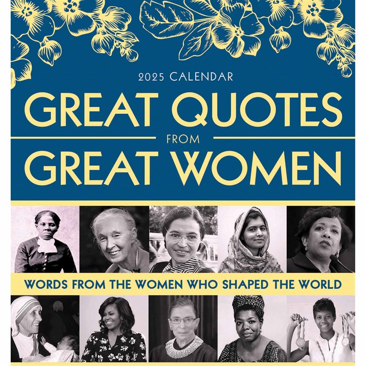 Great Quotes From Great Women Desk Calendar 2025