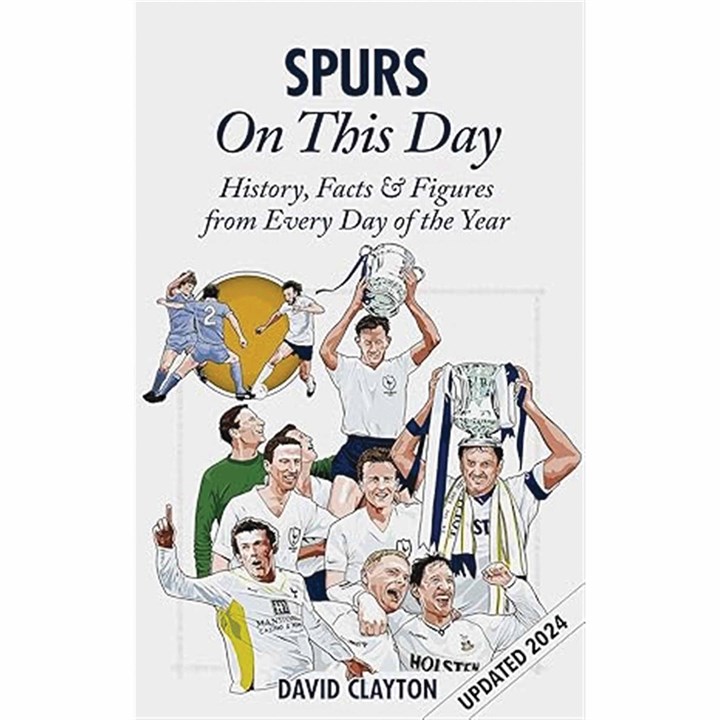 Tottenham Hotspur FC On This Day Book