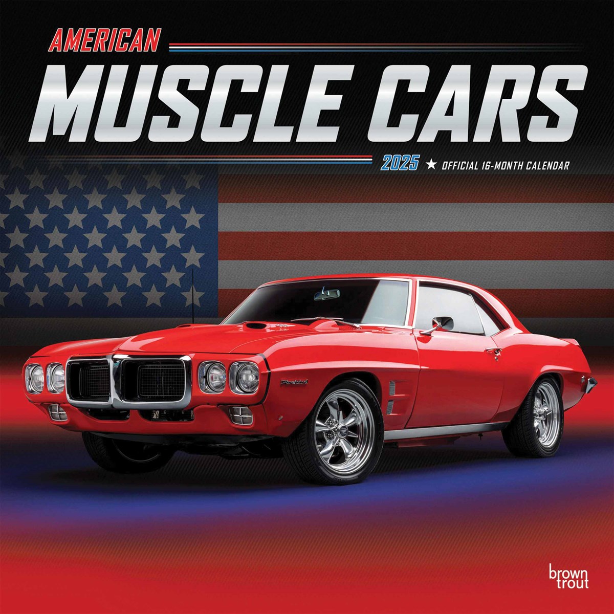 American Muscle Cars Calendar 2025